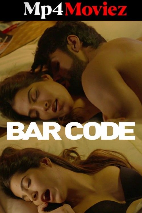 [18＋] Bar Code (2018) Season 1 Hindi Complete Web Series download full movie